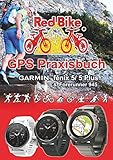 GPS Praxisbuch Garmin fenix 5 -Serie: auch auf die Modelle fenix 5Plus &...