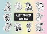 Habit Tracker for Kids: Weekly Responsibility Charts to Keep Track of...