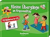 Kleine Übergänge im Krippenalltag: 40 Bildkarten für U3 (40 Bildkarten...