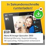 Nero AI Image Upscaler 365 | KI | Bilder vergrößern + nachschärfen |...