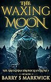 The Waxing Moon (The Areekyan Chronicles Volume 1) : A new epic fantasy...