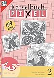 Pixel Rätselbuch Nr. 2 (Cross-a-Pix: Logik-Rätsel): Rätsel fürs Auge...