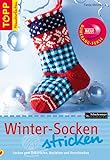 Winter-Socken stricken: Socken zum Dekorieren, Anziehen und Verschenken...