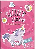 Glitzer-Sticker Malbuch. Funkelnde Einhörner / Magische Motive zum...