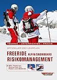 Offizieller DSV-Lehrplan Freeride Risikomanagement Alpin/Snowboard: Technik...