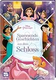 Disney Prinzessin: Spannende Geschichten aus dem Schloss: Neue Geschichten...