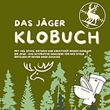 Das Jäger Klobuch: mit viel Spaß, Rätseln und kreativem Wissen rund um...