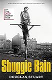 Shuggie Bain: Winner of the Booker Prize 2020