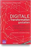 Digitale Transformation gestalten: Geschäftsmodelle Erfolgsfaktoren...