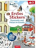 Erstes Stickern – Feuerwehr und Polizei im Einsatz: Über 300 Sticker:...