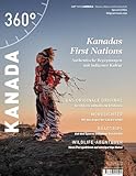 360° Kanada - Special Kanadas First Nations (360° Kanada: Reisen, Natur...