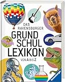 Ravensburger Grundschullexikon von A bis Z - Topaktuelles Kinderlexikon...