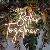 Better Together Neon-Schild Led Neon-Wanddekoration LED-Schild Verlobung...