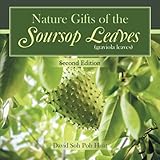 Nature Gifts of the Soursop Leaves (graviola leaves)
