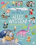 Das will ich alles wissen! - Mein buntes Bilderlexikon: Themenbereiche...