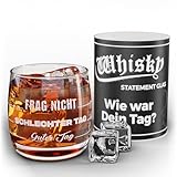 HECHTTAG Whisky Statement Glas 310 ml | Guter Tag, Schlechter Tag, Frag...