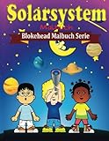 Solarsystem Malbuch (Blokehead Malbuch Serie)