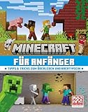 Minecraft für Anfänger. Tipps & Tricks zum Überleben und Kreativsein:...