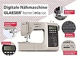 Digitale Nähmaschine GLAESER® home mia 500 300 Stich-Varianten...