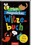 Mein megadickes Witzebuch: Über 444 Witze | Die ultimative Witzesammlung...