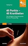 60 Punkte - 60 Krankheiten: Die wichtigsten Akupunkturpunkte für Ihren...