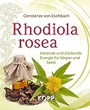 Rhodiola rosea: Heilende und stärkende Energie für Körper und Seele