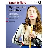 My Favourite Melodies: 14 Selected Pieces. Sopranblockflöte...