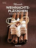 Klassische Weihnachtsplätzchen - Die besten traditionellen und regionalen...