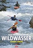 Kajak und Kanadier im Wildwasser: Sichern und Bergen