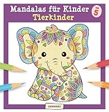 Mandalas für Kinder ab 5 - Tierkinder: Mandala-Malbuch mit vielen...
