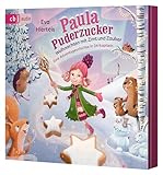 Paula Puderzucker - Weihnachten mit Zimt und Zauber: Eine Adventsgeschichte...