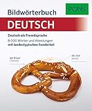 PONS Bildwörterbuch Deutsch als Fremdsprache: Deutsch als Fremdsprache....