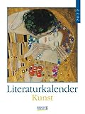 Literaturkalender Kunst 2022: Literarischer Wochenkalender * 1 Woche 1...