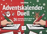 Adventskalender-Duell: 24 spannende Rätsel-Spiele für Zwei mit Stift &...