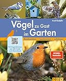 Vögel zu Gast im Garten - Beobachten, bestimmen, schützen.: 114...