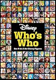 Disney: Who's Who – Das A bis Z der Disney-Figuren. Das große Lexikon:...