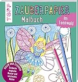 Zauberpapier Malbuch im Feenwald: Entdecke magische Muster und versteckte...