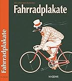 Fahrradplakate: 200 historische Fahrrad Plakate deutscher Marken